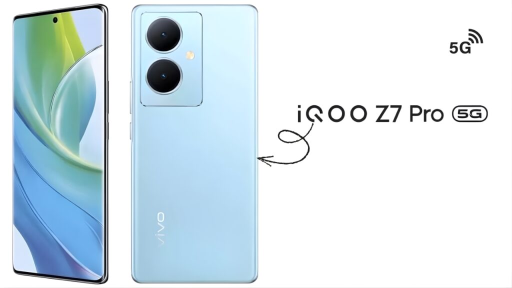iQOO Z7 Pro Officially Launched – Gaming Power and Smooth Performance at ₹21,000